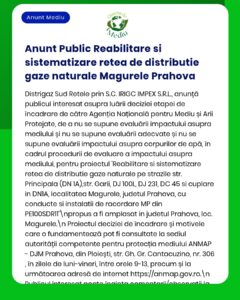 Anunț privind reabilitarea și sistematizarea rețelei de distribuție a gazelor naturale în Magurele, județul Prahova, cu prezentarea procesului de evaluare a impactului asupra mediului.