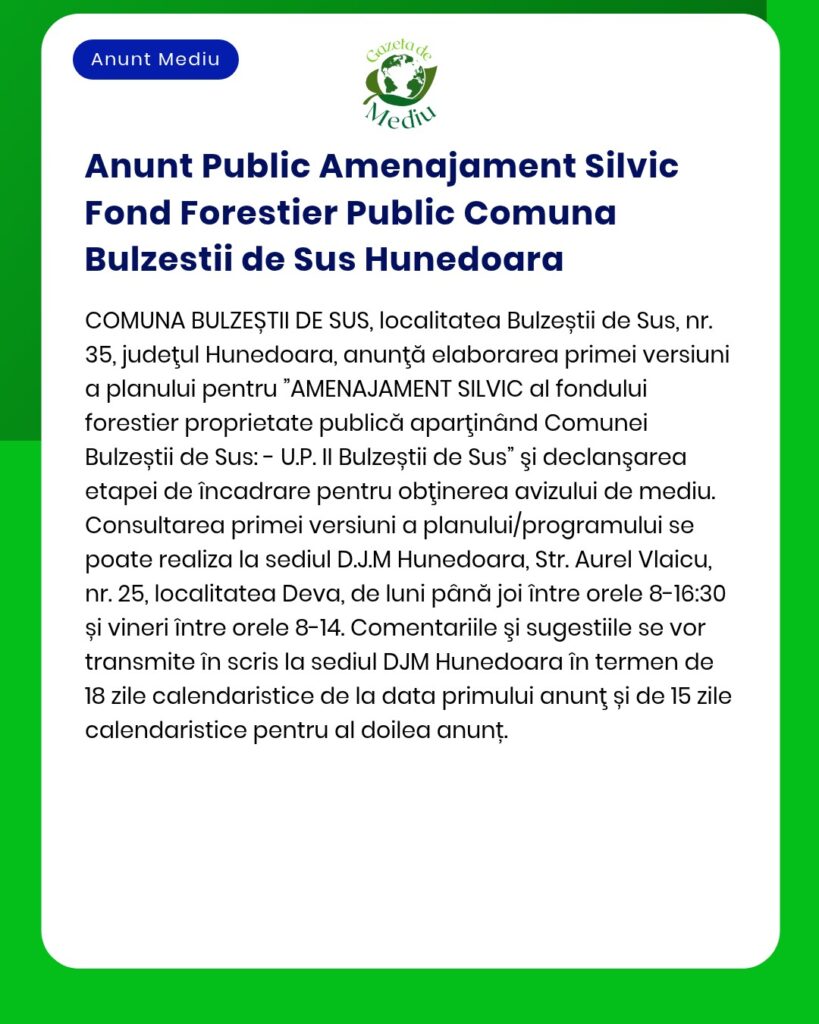 Anunt Public Amenajament Silvic Fond Forestier Public Comuna Bulzestii