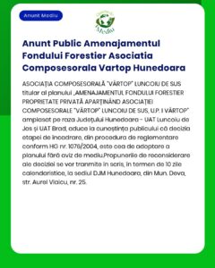 Anunt Public Amenajamentul Fondului Forestier Asociatia Composesorala