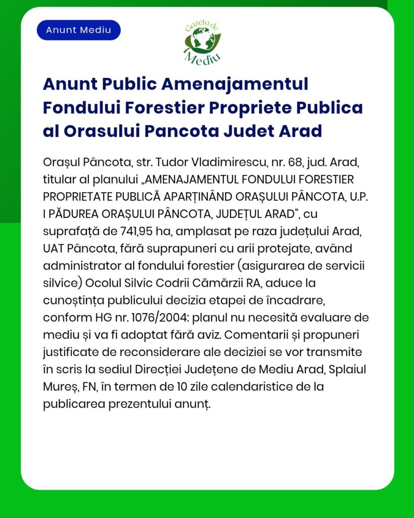 Anunt Public Amenajamentul Fondului Forestier Propriete Publica al Ora