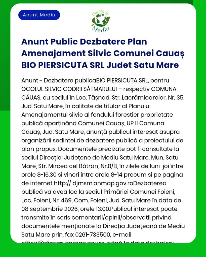 Anunt Public Dezbatere Plan Amenajament Silvic Comunei Cauaș BIO PIERS