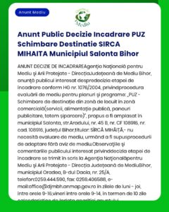 Anunt Public Decizie Incadrare PUZ Schimbare Destinatie SIRCA MIHAITA