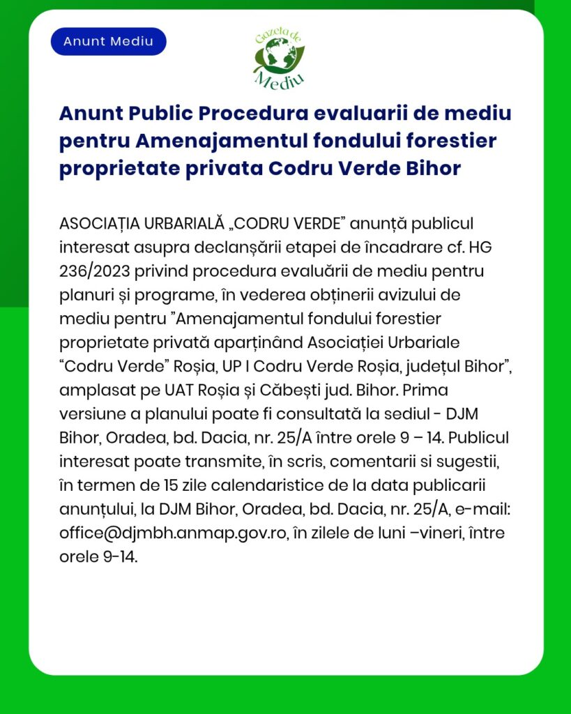 Anunt Public Procedura evaluarii de mediu pentru Amenajamentul fondulu