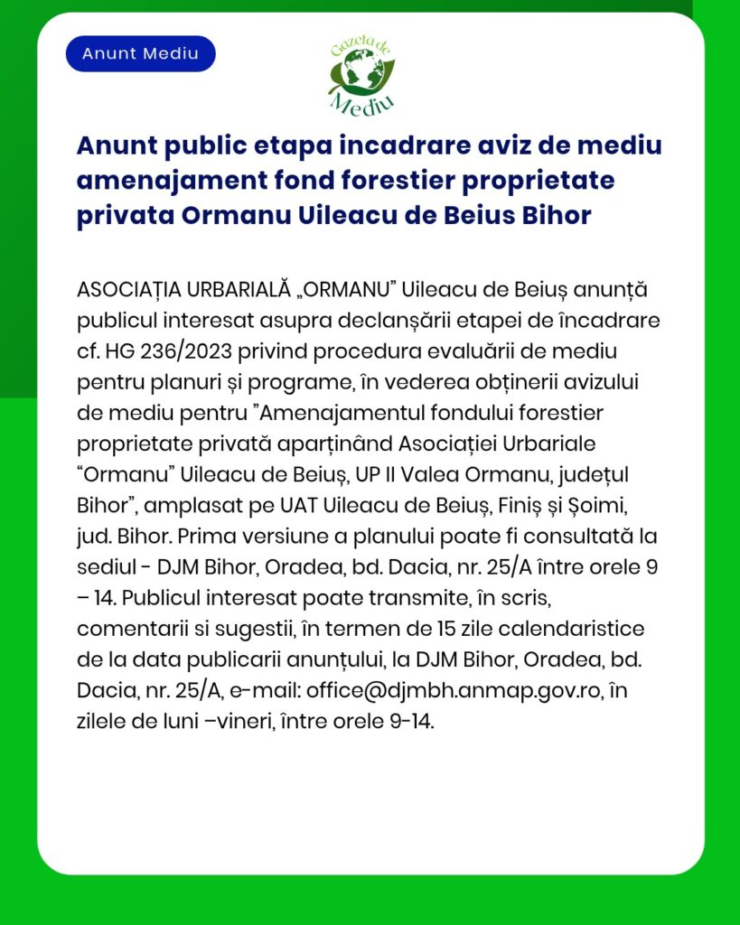 Anunt public etapa incadrare aviz de mediu amenajament fond forestier