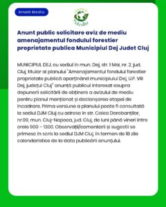 Anunt public solicitare aviz de mediu amenajamentul fondului forestier