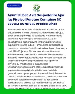 Anunt Public Aviz Gospodarire Ape Iaz Piscicol Parcare Container SC SE