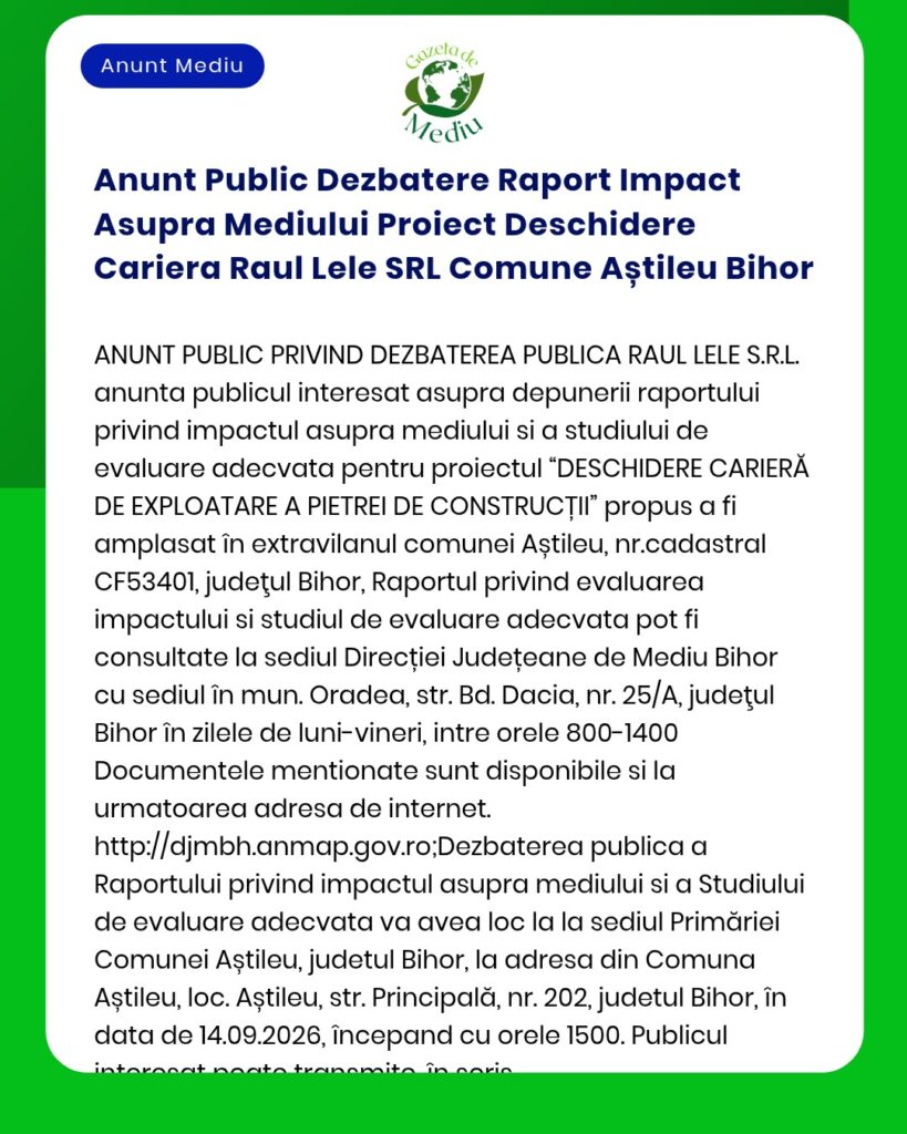 Anunt Public Dezbatere Raport Impact Asupra Mediului Proiect Deschider