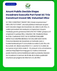 Anunt Public Decizie Etapa Incadrare Executie Put Forat SC Trio Constr