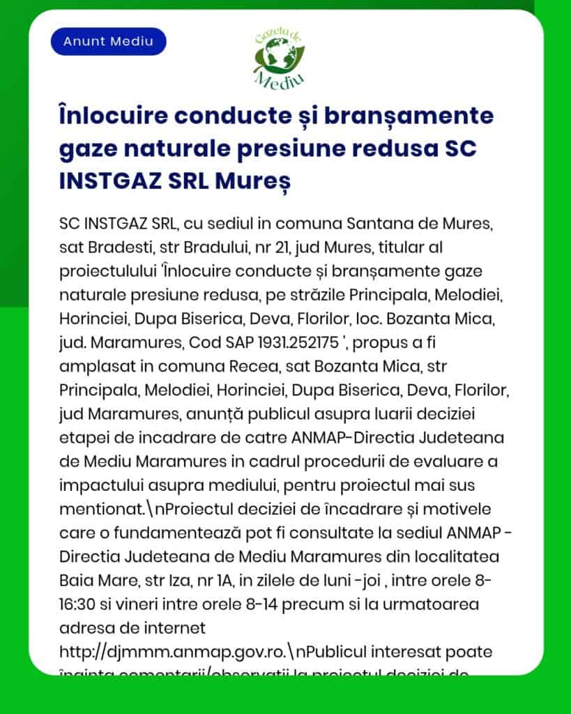 Afiș informativ privind înlocuirea conductelor și a racordurilor de apă de joasă presiune de către SC INSTGAZ SRL Mureș, cu enumerarea străzilor afectate.