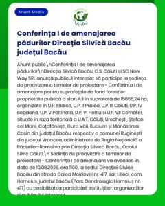 Anunț privind o ședință pe tema gestionării terenurilor forestiere, organizată de Direcția Silvică din Bacău, cu participarea unor organizații relevante și discuții pe diverse teme.