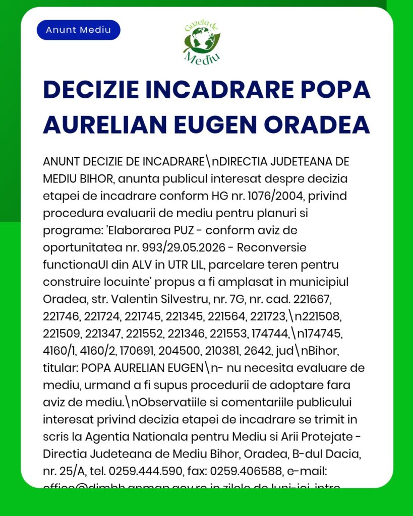 Anunț privind angajarea domnului Popa Aurelian Eugen în Oradea, cu detalii despre oportunități în domeniul urbanismului și al mediului.