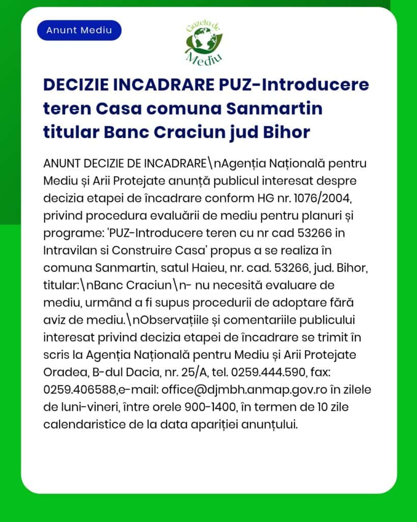 Anunț privind procedura de mediu pentru construirea unei case comunale în Sanmartin, județul Bihor, adresat lui Banc Craciun.
