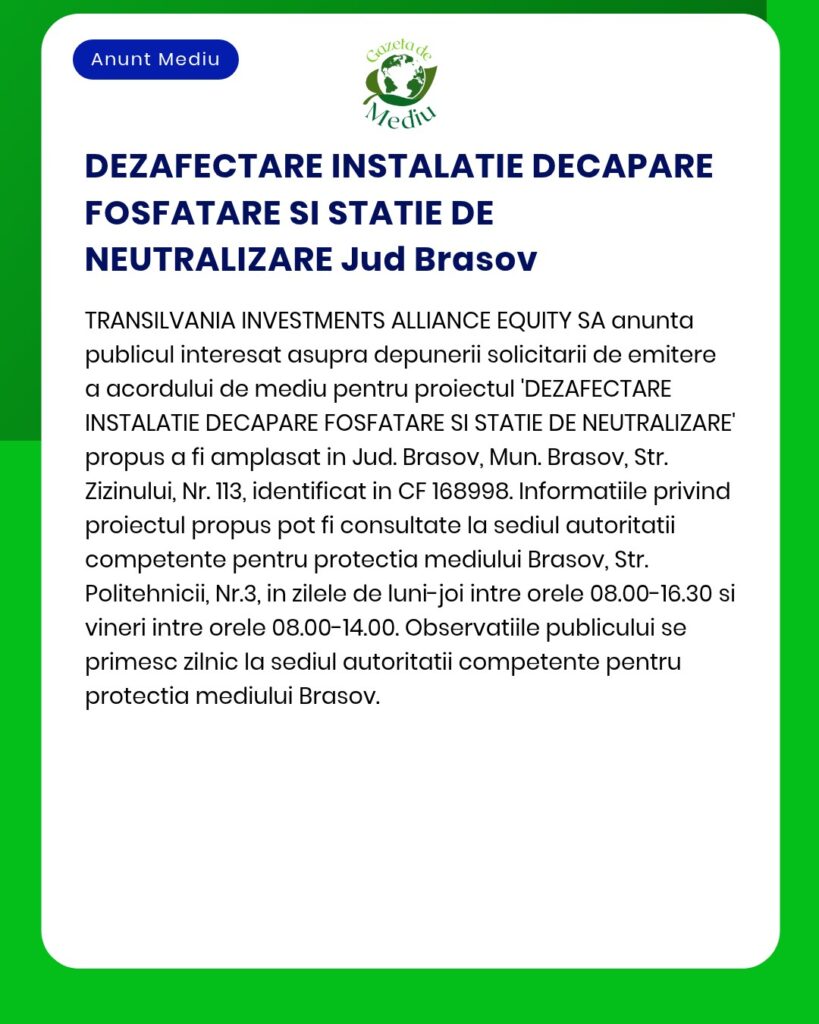 Anunț informativ privind propunerea de instalare a unei stații de decarbonizare și neutralizare în Brașov, cu detalii despre proiect.