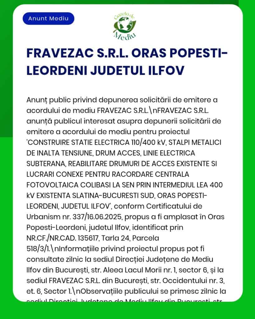 FRAVEZAC S.R.L. anunță un proiect pentru construirea unei stații electrice și a infrastructurii aferente în Popesti-Leordeni, județul Ilfov, România.