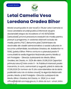 Anunț privind proiectul de mediu al Letai Camelia Vesa Loredana din Oradea, județul Bihor.
