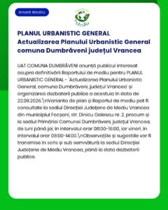 Anunț privind Planul Urbanistic General al localității Dumbrăveni, județul Vrancea, cu detalii despre ședință și accesul la documente.
