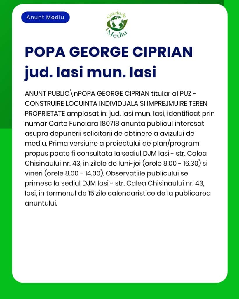 Anunț privind proiectul unei locuințe individuale în Iași, realizat de Popa George Ciprian, cu detalii despre consultarea planurilor și trimiterea de feedback.