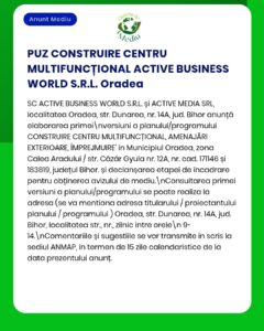 Construirea unui centru multifuncțional în Oradea, cu detalii privind amplasamentul, documentația și etapele proiectului.