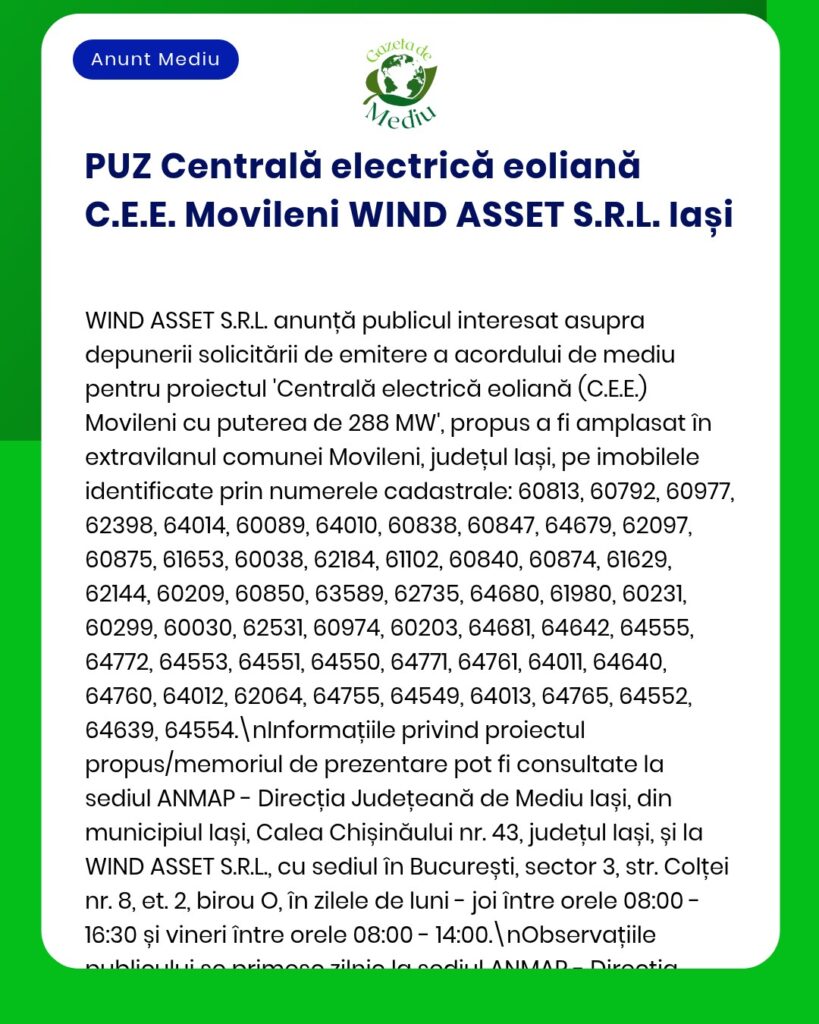 Afiș informativ privind un proiect eolian din Iași, România, care conține liste cu numerele cadastrale și informații referitoare la notificare și la procedura de obținere a avizului de mediu prin intermediul APM.