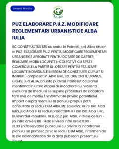 Procesul de modificare a Regulamentului de urbanism din Alba Iulia, cu informații privind locațiile, persoanele responsabile și procedura de evaluare de mediu realizată de APM.