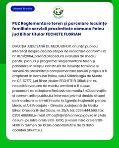 Anunț privind planurile de construire a unor locuințe în Paleu, județul Bihor, inițiate de Fechete Florian. Conține un rezumat al proiectului și informații privind amplasamentul.