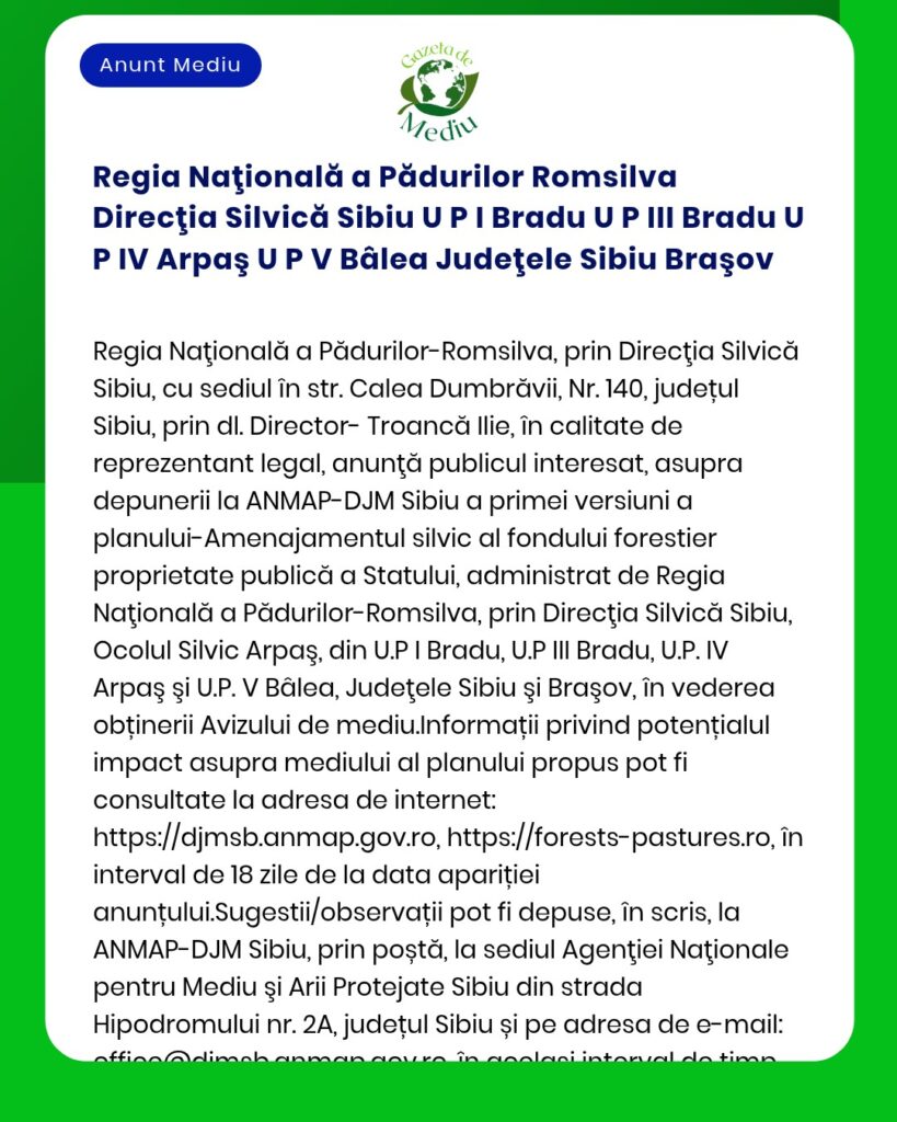 Regia Naţională a Pădurilor Romsilva Direcţia Silvică Sibiu U P I Brad