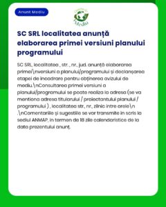 Anunț privind elaborarea primei versiuni a planului-program de către SC SRL.