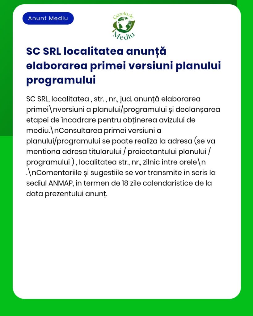 Anunț privind elaborarea primei versiuni a planului-program de către SC SRL.