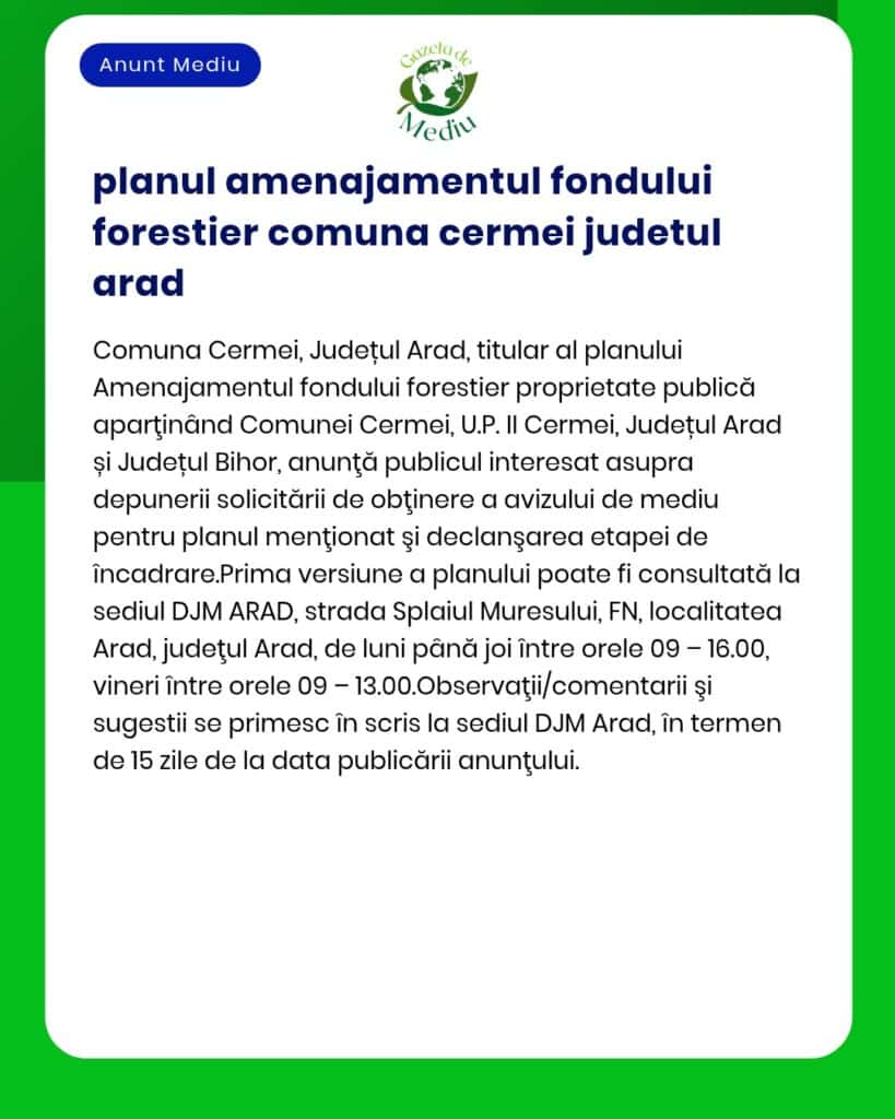 planul amenajamentul fondului forestier comuna cermei judetul arad