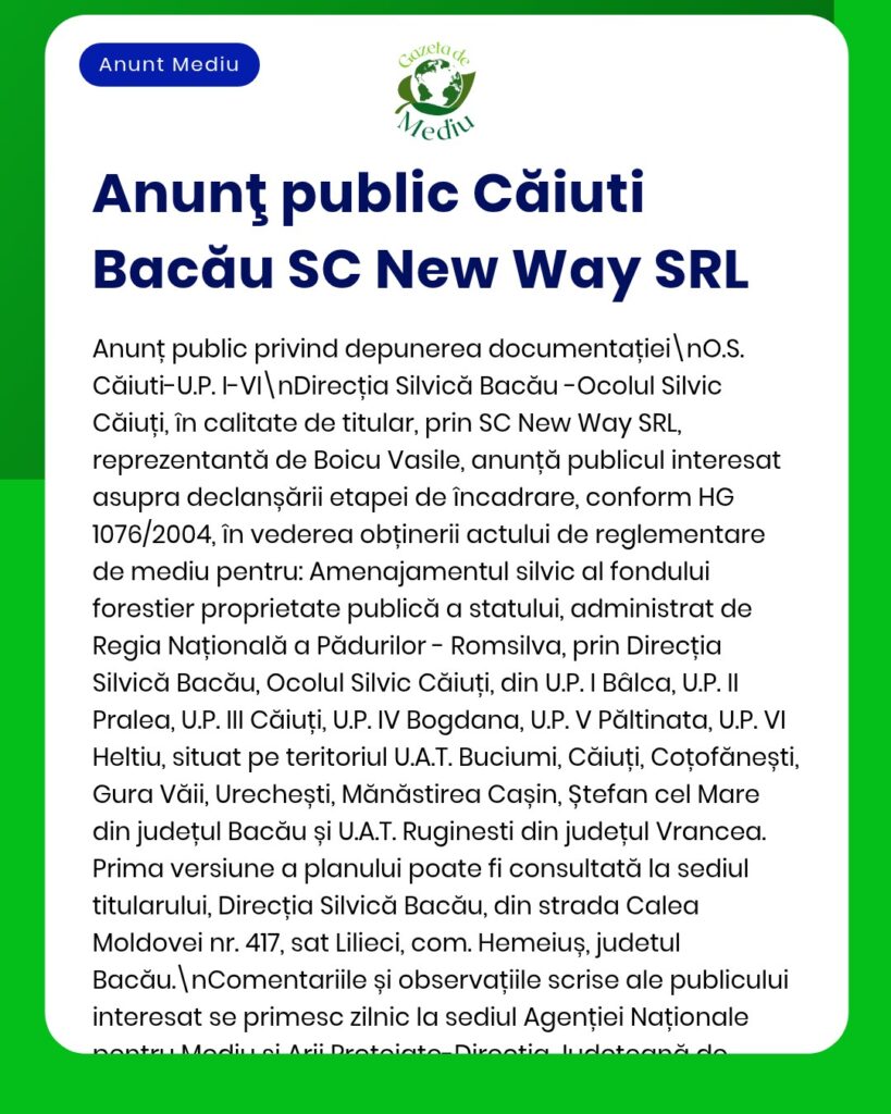 Document privind cererea SC New Way SRL de obținere a avizului de mediu pentru dezvoltarea unor proiecte pe terenuri forestiere în mai multe localități, emis de Direcția Silvică din Bacău.