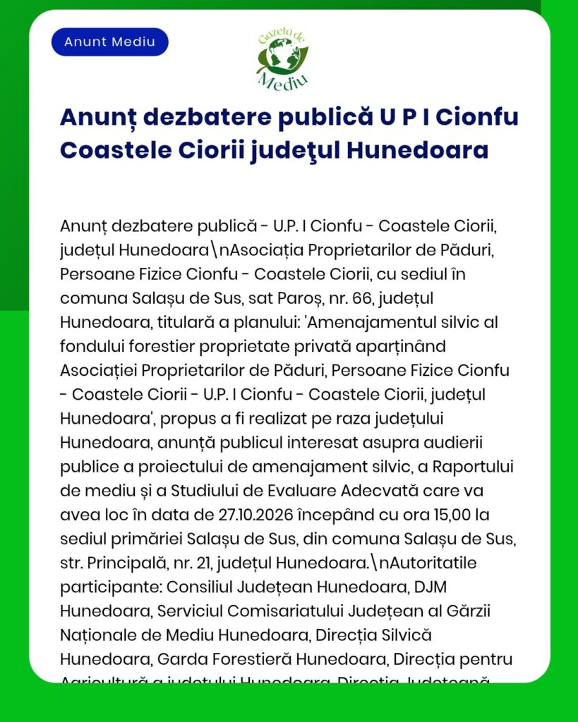 Dezbatere publică privind gestionarea pădurilor în județul Hunedoara, organizată de Asociația Proprietarilor din Coastle Ciorii la Sălașu de Sus, pe 27 iunie 2024.