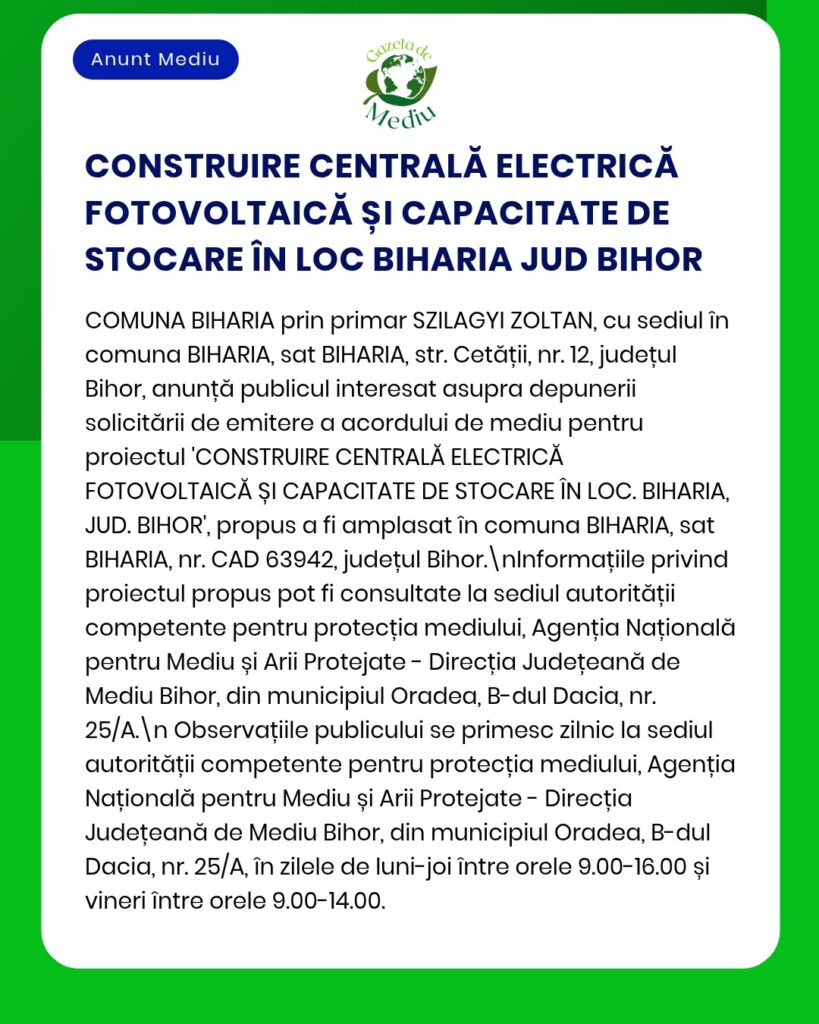 Anunț informativ privind un proiect de centrală fotovoltaică cu sistem de stocare în Biharia, județul Bihor, în care se prezintă propunerea.