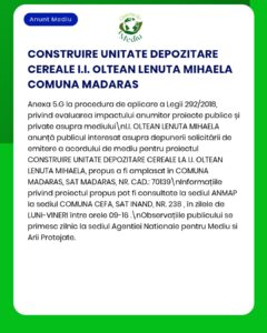 Anunț al APM privind eliberarea autorizației de mediu pentru construirea unui depozit de cereale în Madaras, cu detalii despre procedura de solicitare.