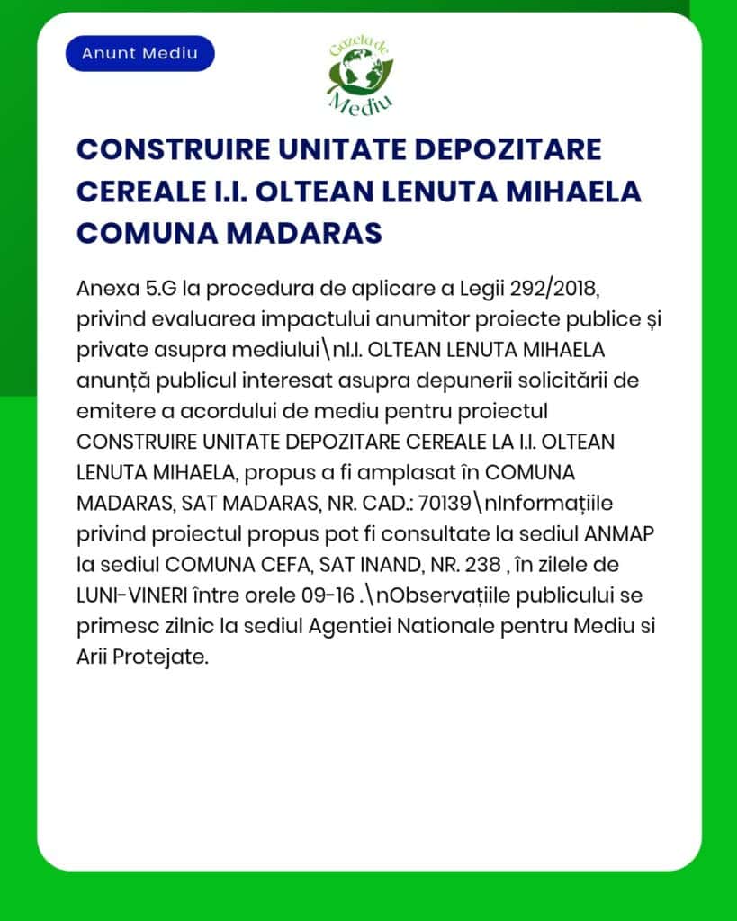 Anunț al APM privind eliberarea autorizației de mediu pentru construirea unui depozit de cereale în Madaras, cu detalii despre procedura de solicitare.