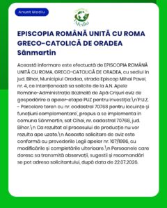 Anunț privind eliberarea avizului de mediu pentru un proiect al Episcopiei Greco-Catolice din Oradea, care conține informații procedurale și menționează implicarea APM.