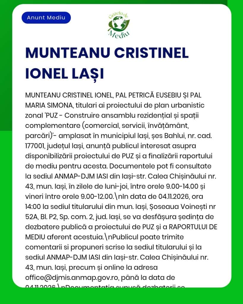 Anunț privind un proiect de urbanism în Iași, România, coordonat de Munteanu Cristinel Ionel și alții.
