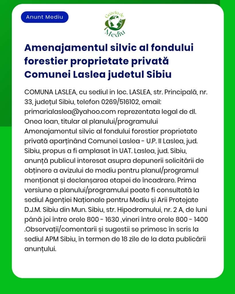 Plan de amenajare forestieră pentru pădurea privată a comunei Laslea, județul Sibiu.