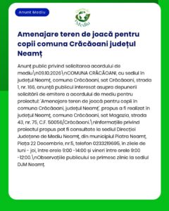 Amenajarea unui loc de joacă pentru copii în comuna Crăcăoani, județul Neamț.