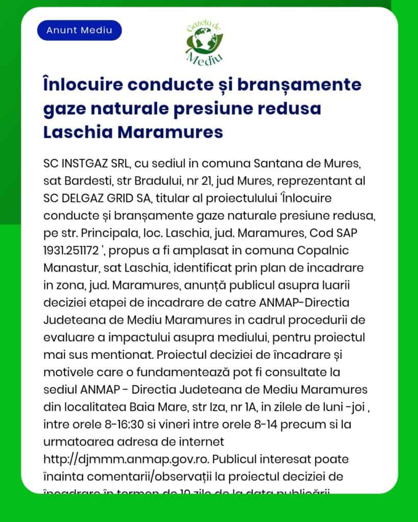 Înlocuirea conductelor și a racordurilor de gaze naturale în Lăschia, Maramureș, de către SC INSTGAZ SRL pentru SC DELGAZ GRID SA.