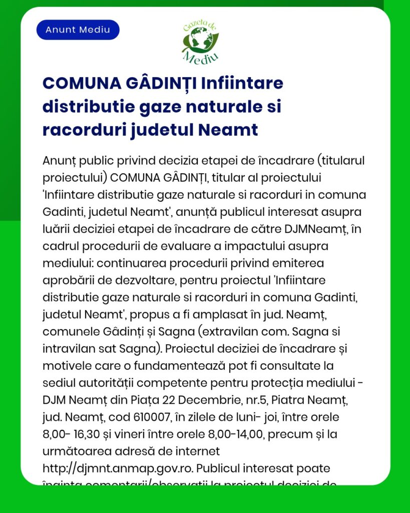 Proiect de distribuție și racordare la rețeaua de gaze naturale în comuna Gâdinți, județul Neamț.