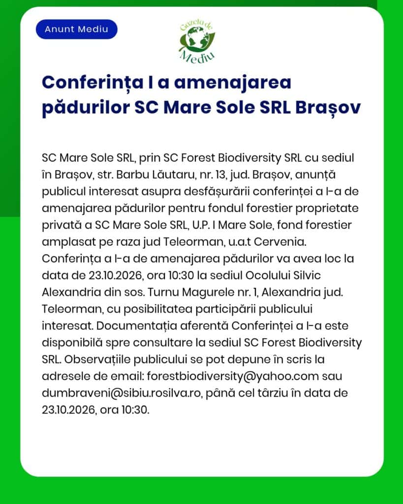 Prima conferință privind gestionarea pădurilor organizată de SC Mare Sole SRL, Brașov, 23 octombrie 2026.