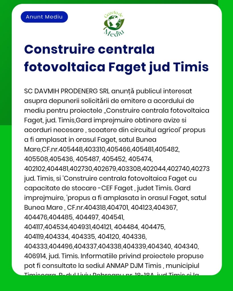 Construirea unei centrale electrice fotovoltaice în Făget, județul Timiș, de către SC DAVMIH PRODENERG SRL.