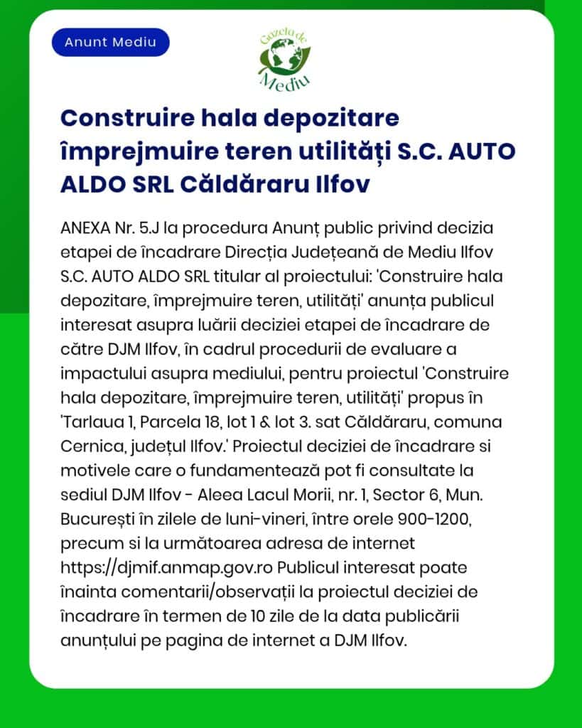 Construcția unui depozit, împrejmuire și rețele de utilități, S.C. AUTO ALDO SRL, Căldăraru, Ilfov.