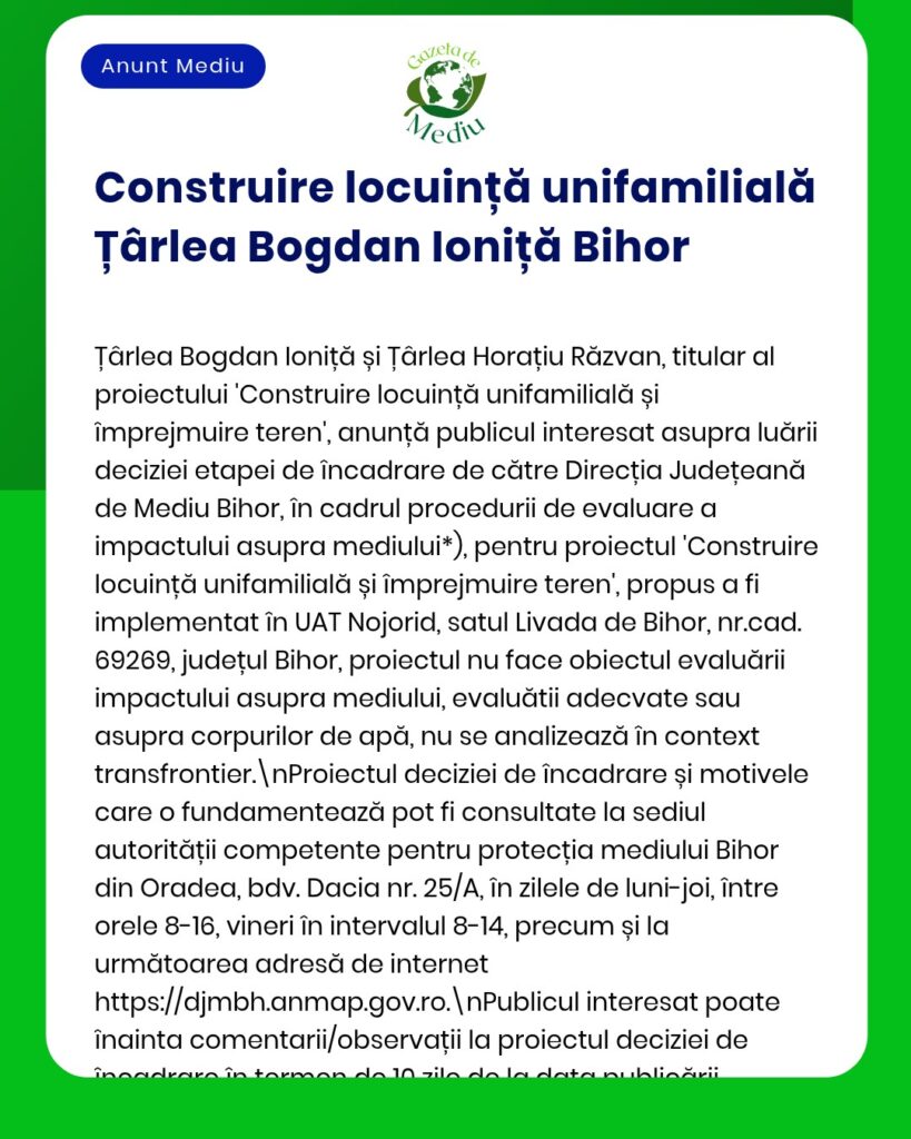 Construirea unei locuințe unifamiliale de către Târlea Bogdan Ioniță în județul Bihor.