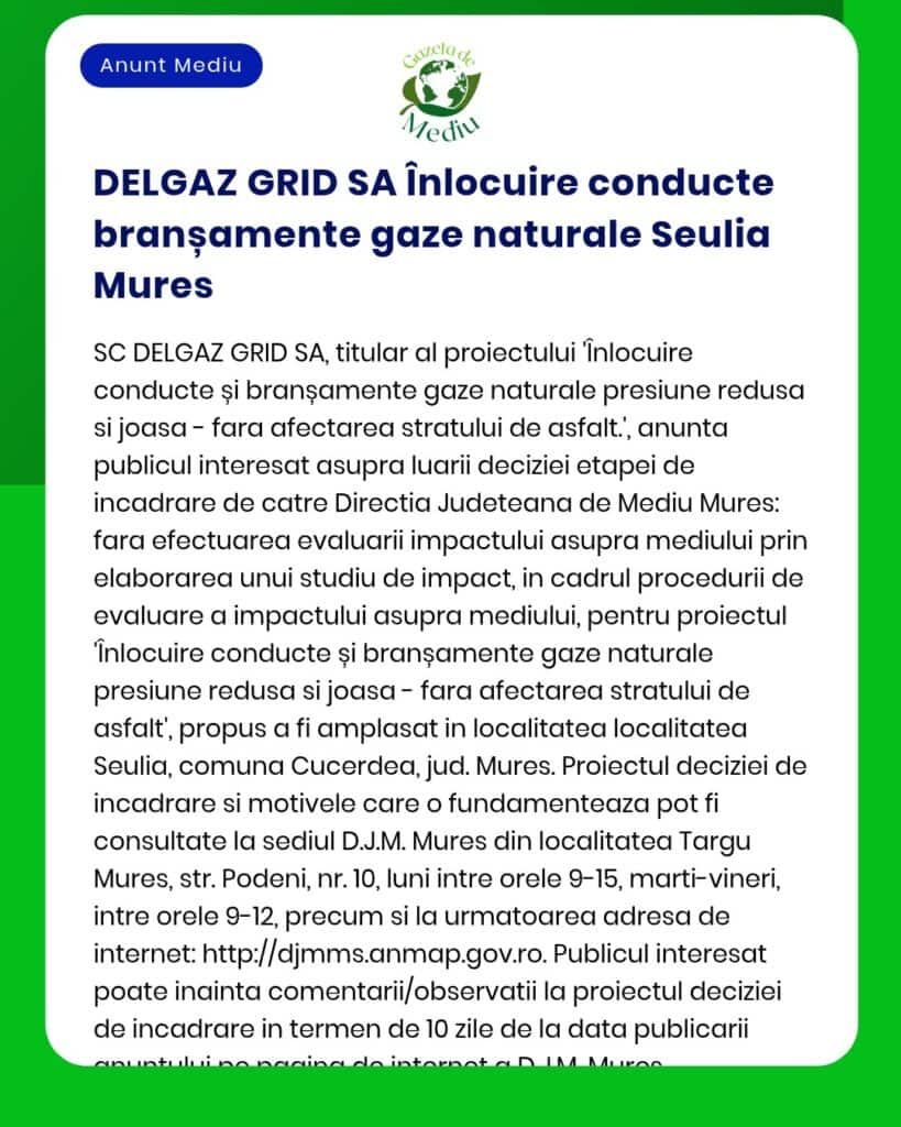 Înlocuirea conductelor de racordare la rețeaua de gaze naturale din Seulia, județul Mureș, de către Delgaz Grid SA.