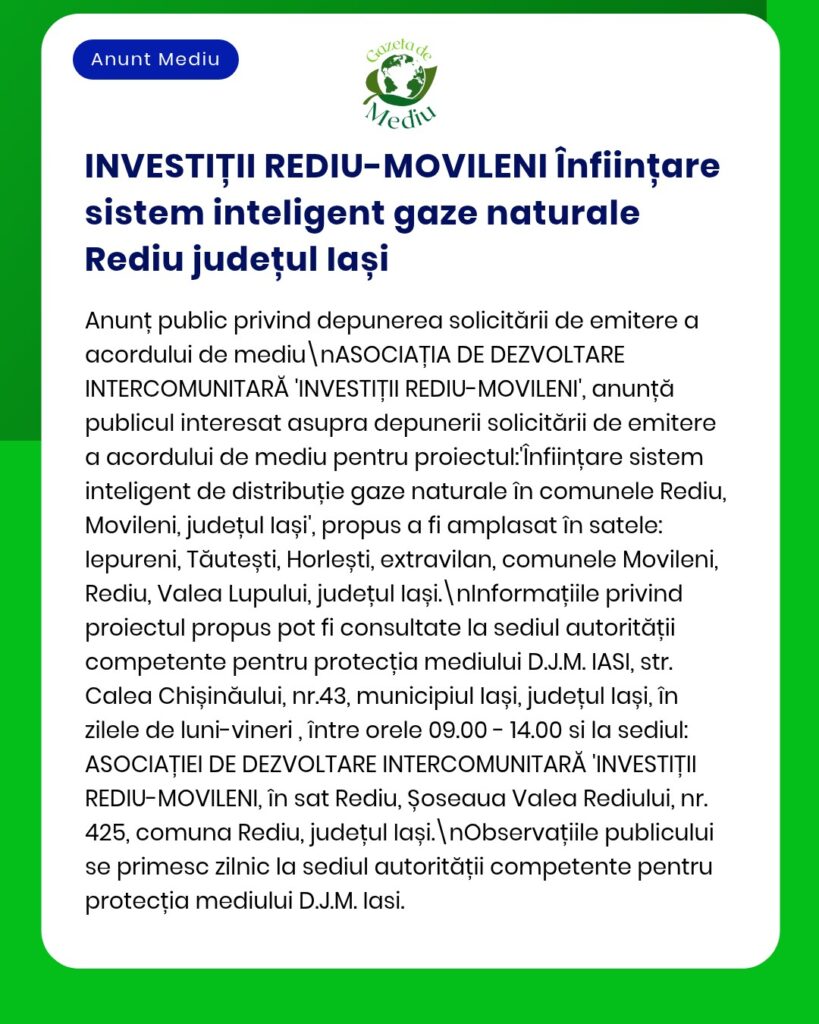 Anunț privind realizarea unui sistem inteligent de distribuție a gazelor naturale în Rediu, județul Iași, cu detalii despre proiect și satele implicate.