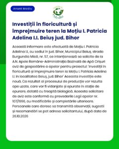 Investiție în floricultură și împrejmuirea terenului, Moțiu I. Patricia Adelina I.I., Beiuș, județul Bihor.
