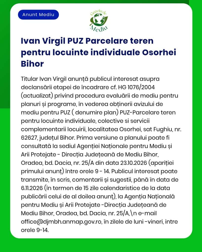 Planul urbanistic de zonare (PUZ) pentru dezvoltarea rezidențială „Ivan Virgil”, Osorhei, județul Bihor.