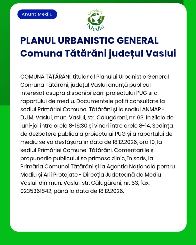 Planul urbanistic general al comunei Tătărăni, județul Vaslui.