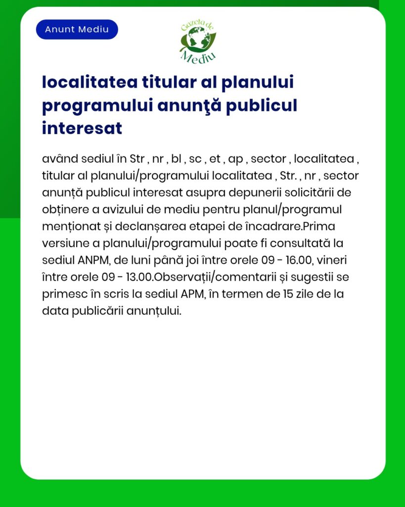 Model de anunț public privind solicitarea autorizației de mediu pentru un plan de proiect.